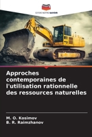 Approches contemporaines de l'utilisation rationnelle des ressources naturelles (French Edition) 6209705553 Book Cover