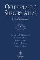 Oculoplastic Surgery Atlas: Eyelid Disorders 1475760590 Book Cover