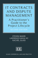 It Contracts and Dispute Management: A Practitioner's Guide to the Project Lifecycle 1839107952 Book Cover