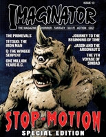 Imaginator Magazine Stop-Motion Special Edition 1068444649 Book Cover