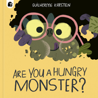 Are You a Hungry Monster? (Your Scary Monster Friend) 0711283400 Book Cover