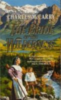 The Bride of the Wilderness 0451159586 Book Cover