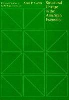 Structural Change in the American Economy 0674493613 Book Cover