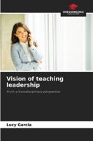 Vision of teaching leadership 6208893992 Book Cover
