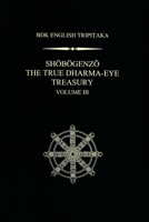 Master Dogen's Shobogenzo, Book 3 1419622579 Book Cover