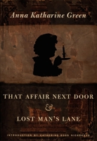 That Affair Next Door and Lost Man's Lane 082233190X Book Cover