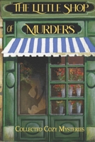 The Little Shop of Murders B0BXNKDJWC Book Cover