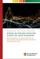 Análise da Atenção Domiciliar a partir de casos traçadores 6139766826 Book Cover