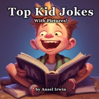 Top Kids Jokes B0C9KTRBR6 Book Cover