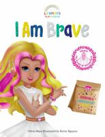 Lil' Spirits I Am Brave - The Magical World of Neve the Courageous - Books on Positive Thinking for Kids, Daily Positive Affirmations - Story About Bullying for Children - Stickers & Bracelet Inside 1733771603 Book Cover