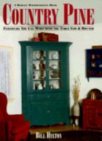 Country Pine: Furniture You Can Make With the Table Saw and Router 0875966500 Book Cover