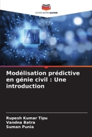 Modélisation prédictive en génie civil: Une introduction (French Edition) 6207894294 Book Cover