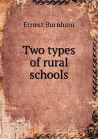 Two Types of Rural Schools 551854880X Book Cover