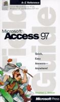 Microsoft Access 97 Field Guide (Field Guide (Microsoft)) 1572313285 Book Cover