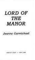 Lord of the Manor 0449223159 Book Cover