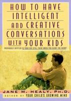 How to...Intelligent Conversation with Kids 0385472668 Book Cover