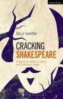 Cracking Shakespeare: A Hands-on Guide for Actors and Directors + Video 1472522486 Book Cover