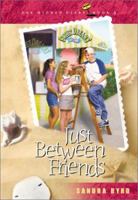 Just Between Friends (Hidden Diary) 0764224824 Book Cover
