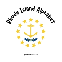 Rhode Island Alphabet (Everything Alphabets!) B0FN811S55 Book Cover