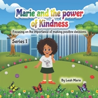 Marie and the power of Kindness B0F51ZVS6M Book Cover