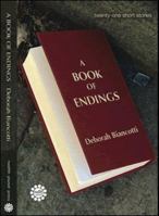 A Book of Endings 0980484154 Book Cover