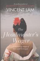 The Headmaster's Wager 0385661460 Book Cover