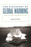The Discovery of Global Warming (New Histories of Science, Technology, and Medicine) 0674016378 Book Cover