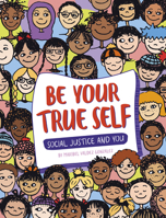 Be Your True Self 1666345555 Book Cover