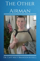The Other Airman B0BQ9HSFLQ Book Cover