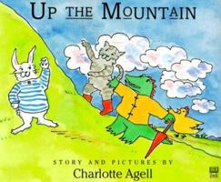 Up the Mountain 0789426102 Book Cover