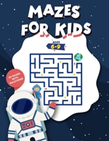 Mazes For Kids Ages 6-9: Maze Activity Book with 60 funny mazes and solutions to develop handwriting, problem-solving and memory – ages 4-6, 6-9 B087SJXLQ9 Book Cover