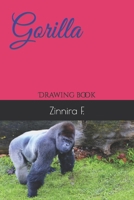 Gorilla: Drawing book B09SP43935 Book Cover