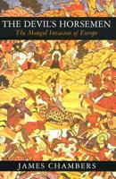 The Devil's Horsemen: The Mongol Invasion of Europe 0689706936 Book Cover