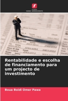 Rentabilidade e escolha de financiamento para um projecto de investimento 6205904535 Book Cover