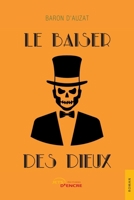 Le Baiser des dieux (French Edition) 2355237697 Book Cover