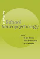 Handbook of School Neuropsychology 047146550X Book Cover