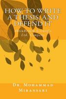How to Write a Thesis, and Defend It (in Persian) 1977873197 Book Cover