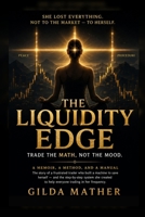 Liquidity Edge B0HGL63DCM Book Cover