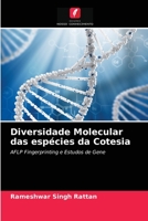 Diversidade Molecular das espécies da Cotesia 6203204978 Book Cover