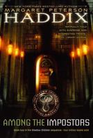 Among the Impostors (Shadow Children, #2) 0689839049 Book Cover