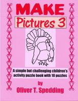 Make Pictures (3) 1979258570 Book Cover