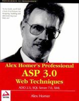 Alex Homer's Professional ASP 3.0 Web Techniques 1861003218 Book Cover