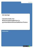 Charakteristika des Wissenschaftsenglischen in sportmedizinwissenschaftlichen Texten 3640171926 Book Cover