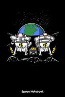 Space Notebook: Space Astronauts Chilling Notebook 1080478949 Book Cover