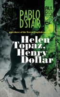 Helen Topaz, Henry Dollar 1643961004 Book Cover