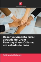 Desenvolvimento rural através do Gram Panchayat em Odisha: um estudo de caso (Portuguese Edition) 6209587631 Book Cover