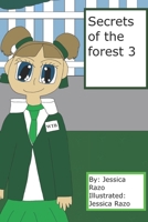 Secrets of the forest 3: (Version in color) B0B1B1NDLH Book Cover
