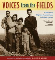 Voices from the Fields : Children of Migrant Farmworkers Tell Their Stories 0316056200 Book Cover