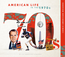 American Life in the 1970s 153219806X Book Cover