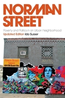 Norman Street: Poverty and Politics in an Urban Neighborhood, Updated Edition 0195367308 Book Cover